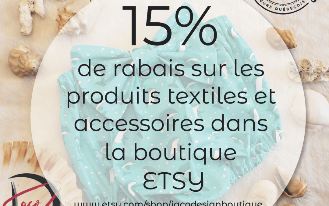 15% de rabais Textiles et Accessoires